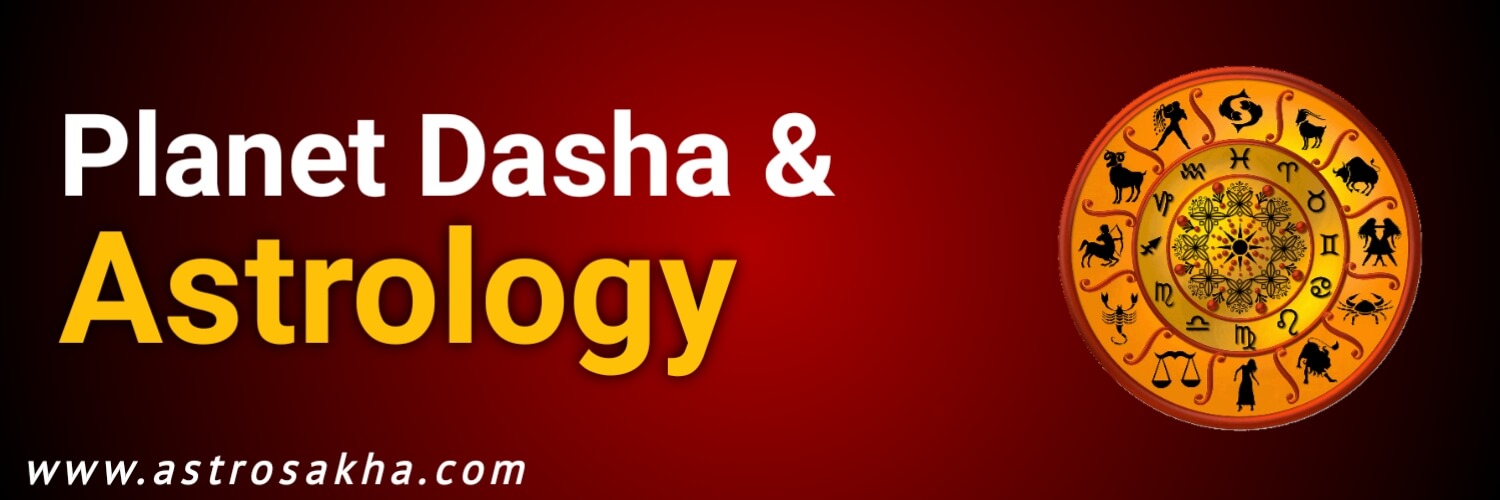 Planet Dasha and astrology